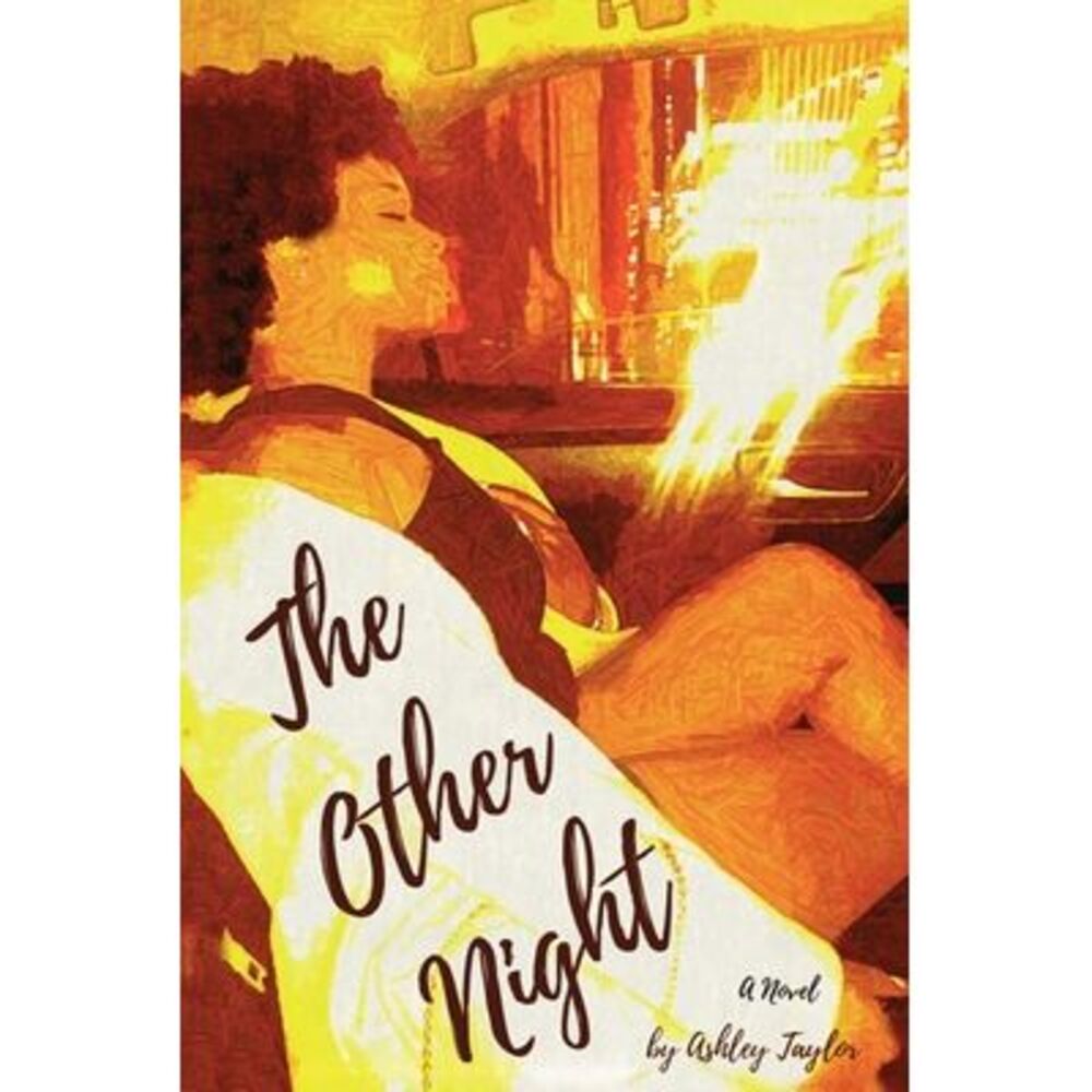 The Other Night -- Ashley Taylor